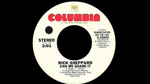 Rick Sheppard - Can We Share It