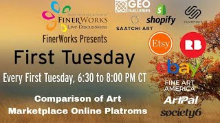 FinerWorks Live Discussion: Comparison of Art Marketplace Online Platforms