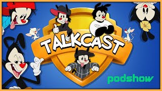 Animaniacs!! | Talkcast Podshow Ep. 42 - TeamFourStar (TFS)
