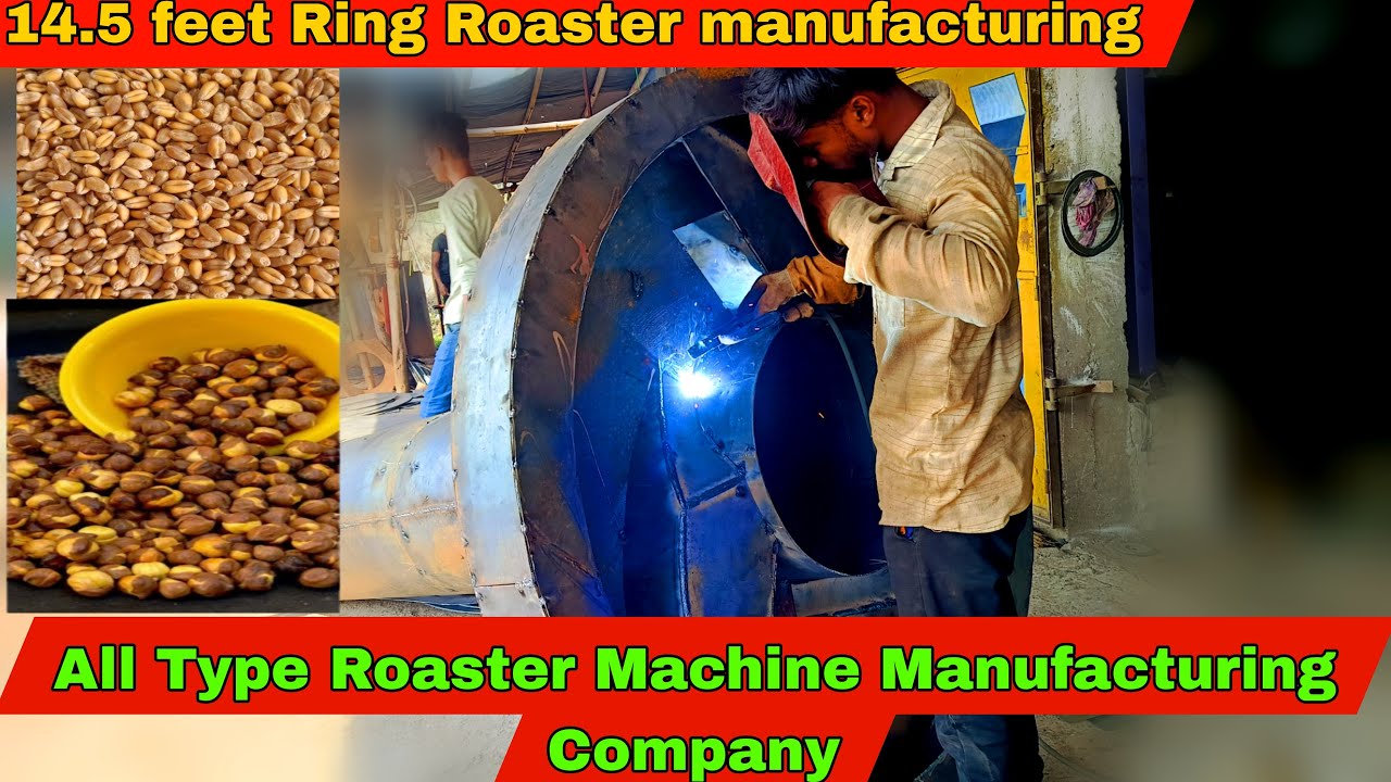 All type roaster machine Manufacturing company , chana making machine ...