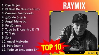 R a y m i x MIX - 10 Maiores Sucessos - Grandes Exitos