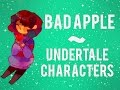 Undertale Characters Bad Apple