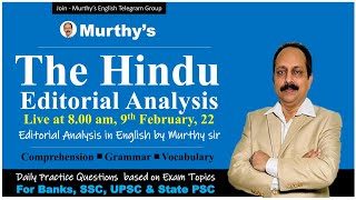 The Hindu Editorial Analysis Today in English by Murthy Sir 9 February 2022 | For Banks, SSC, UPSC