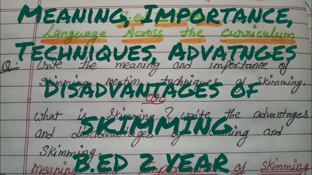 SKIMMING in Full Detail LANGUAGE ACROSS THE CURRICULUM B ED 2 skimming-in-full-detail-language-across-the-curriculum-b-ed-2