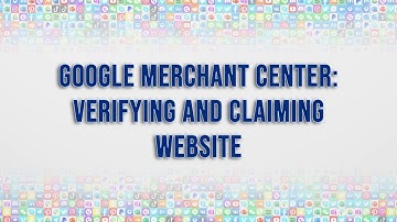 How to Verify and Claim Website on Google Merchant Center | Digital Marketing