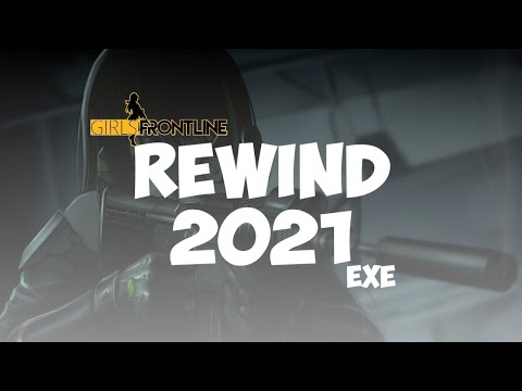 Girls Frontline REWIND 2021.EXE