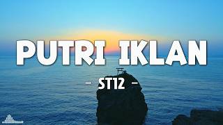 Putri Iklan - ST12 Lirik | Lagu Pop Indonesia Nostalgia 2000an