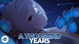 Nightcore - A Thousand Years (Lyrics)