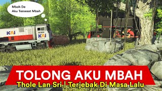 Download Lagu Pertolongan Untuk Thole | Thole Lan Sri #233 MP3