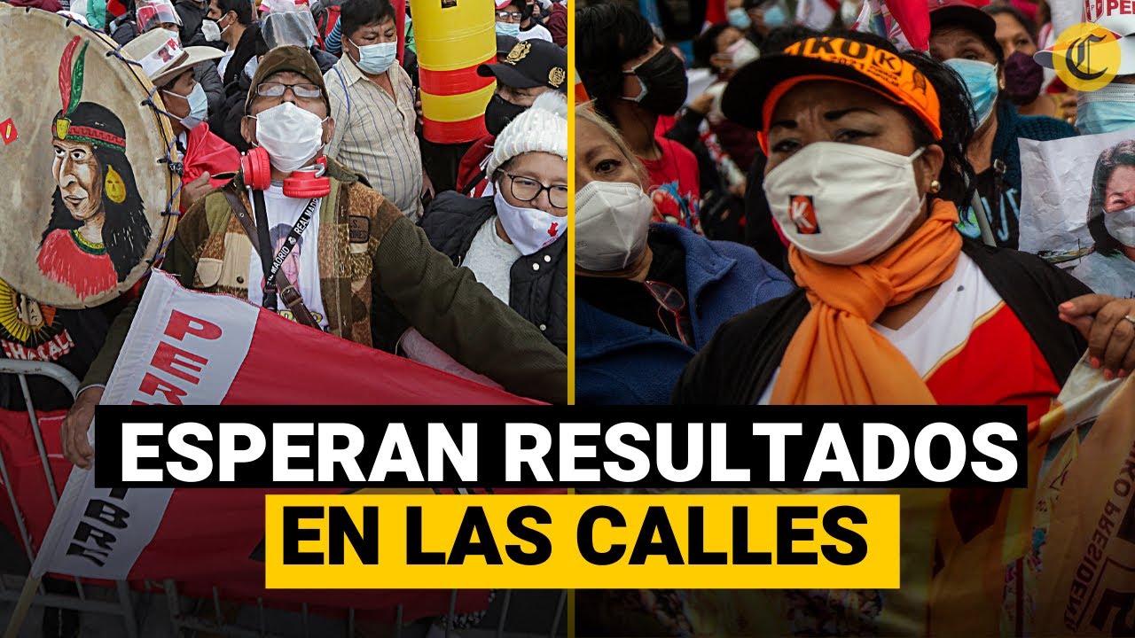ELECCIONES 2021: Simpatizantes de KEIKO FUJIMORI Y PEDRO CASTILLO ...