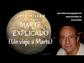 Un viaje a Marte. Marte explicado.