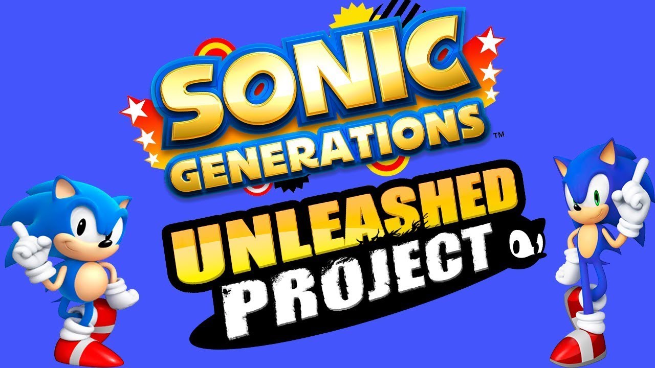 Unleashed Project Sonic Generations - Mod Unleashed Project - Gameplay - Action 2 - YouTube