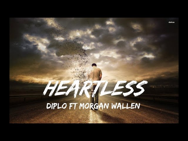 Diplo - Heartless ft Morgan Wallen (Slowed W/Lyrics)