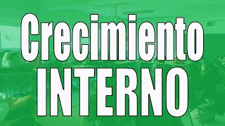 Internal growth of the company Internal growth of the company