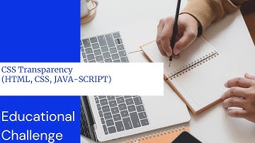 CSS Transparency (HTML, CSS, JAVASCRIPT)  #HTML #CSS #JAVASCRIPT