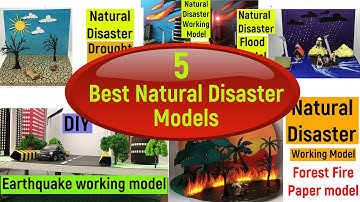 5 best natural disaster working models | natural disaster working model | Flood | Earthquake