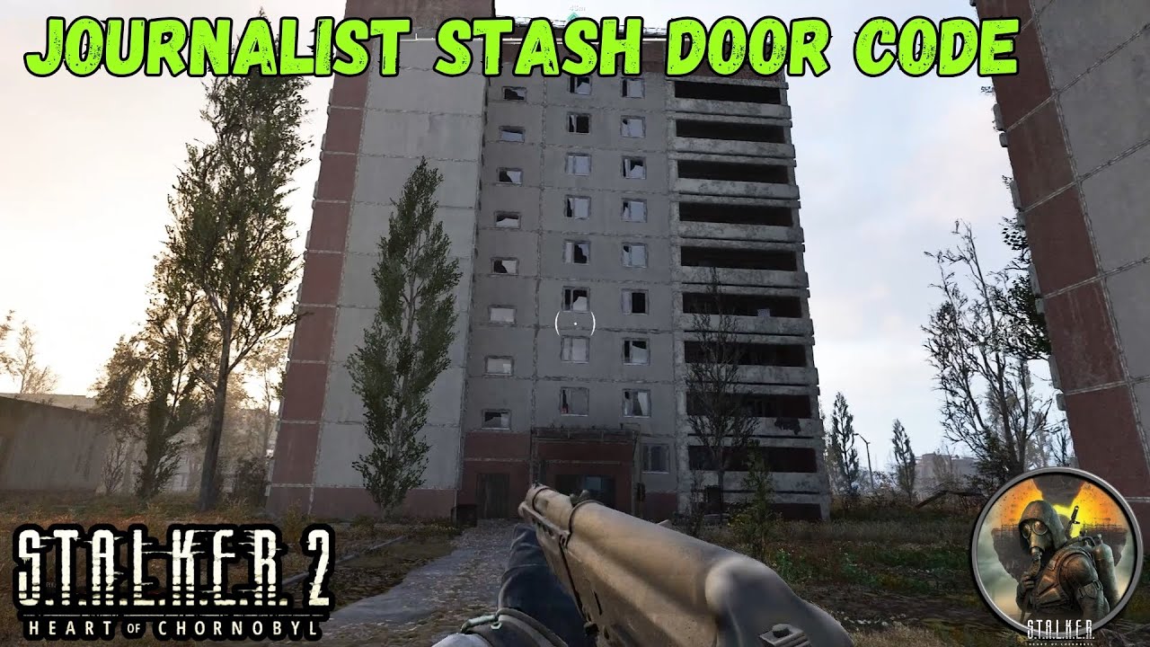 STALKER 2 Prypiat Journalist’s Stash – Door Code Location