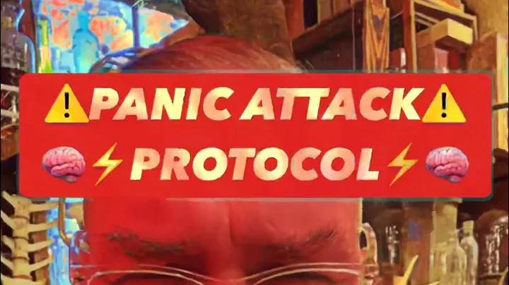 Panic Attack Protocol