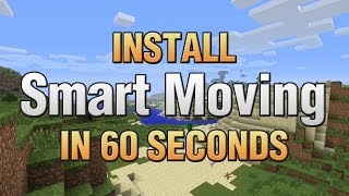 How to Install Smart Moving in Minecraft... in 60 Seconds screenshot 5