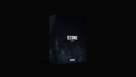 OZONE [FREE AMBIENT LOOP KIT] (Prod. KNKR)