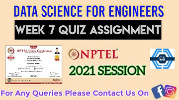 Data Science For Engineers | Week 7 Answers 2021 | NPTEL ||