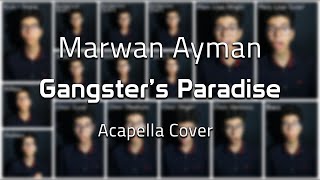 Gangster's Paradise | Acapella Cover/Breakdown by Marwan Ayman