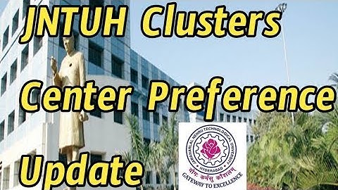 JNTUH B.Tech / B.Pharmacy District Wise Cluster List For 3-1, 3-2, 4-1 Sem Reg/Supply Exams Feb 2022