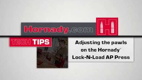 Hornady® TECH TIPS: How to adjust the pawls on the Lock-N-Load® AP™