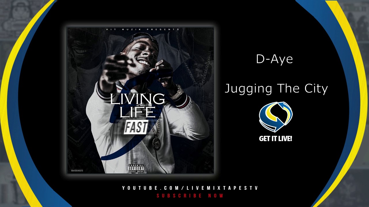 D-Aye - Juggin The City [Prod. By Yoksta]