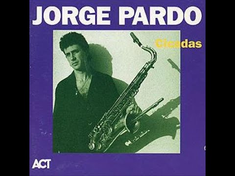 El Legado del flautista universal Jorge Pardo