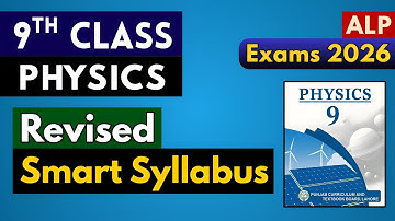 Physics Revised Smart Syllabus 2025-26 | 9th Class | Accelerated Learning Program | New Book 2025