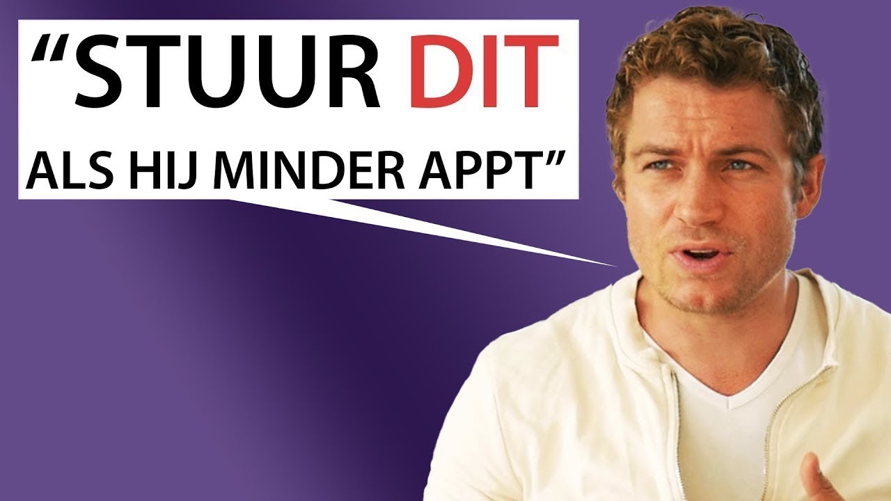 Hij Appt Minder? Doe DIT (Dit Werkt Altijd)