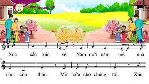XÚC XẮC XÚC XẺ   Lớp 1  Chủ đề 5