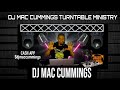 DJ Mac Cummings Inspirational Gospel Rap Power Mix