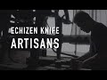 ECHIZEN KNIFE ARTISANS