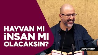 Download Karar Verin ! Hayvan Mı İnsan Mı Olacaksınız - Uğur Akkafa Video MP3 Karar Verin ! Hayvan Mı İnsan Mı Olacaksınız - Uğur Akkafa