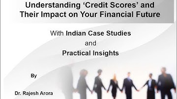 Understanding Credit Scores and How They Affect Your Financial Future