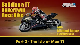 Yamaha YZF-R7: Building a Race Bike for the TT (Part 3) - Concluding tales from the Isle of Man
