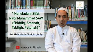 MENELADANI SIFAT NABI MUHAMMAD SAW (Shiddiq, Amanah, Tabligh, Fathonah) || #MaulidNabi