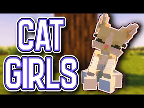 I made a CAT GIRL Mod