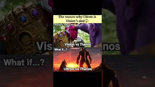 The Real Reason Why Ultron Is Vision’s Dad! 😱 | Vision vs Thanos vs Infinity Ultron