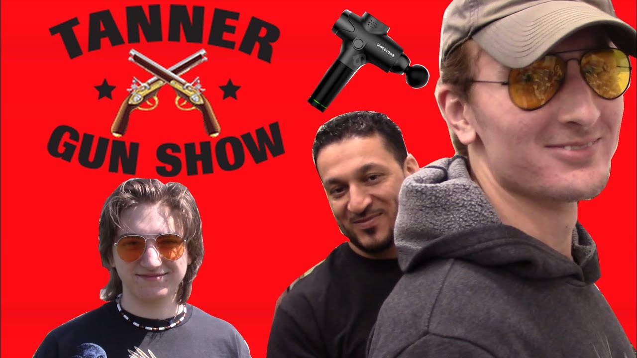 Getting Massages At The Tanner Gun Show YouTube getting-massages-at-the-tanner-gun-show-youtube