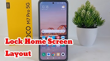 How To Lock Home Screen Layout on Poco M7 Pro
