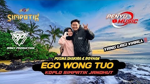 YANG LAGI VIRALL‼️ || EGO WONG TUO • KOPLO SIMPATIK JANDHUT • REAL PADS KENDANG 