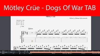 Mötley Crüe - Dogs Of War Guitar Tab(D Standard)