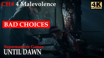 Until Dawn Chapter 4 Malevolence  Bad Choice (4K 60FPS) Jessica Death Walkthrough Gameplay