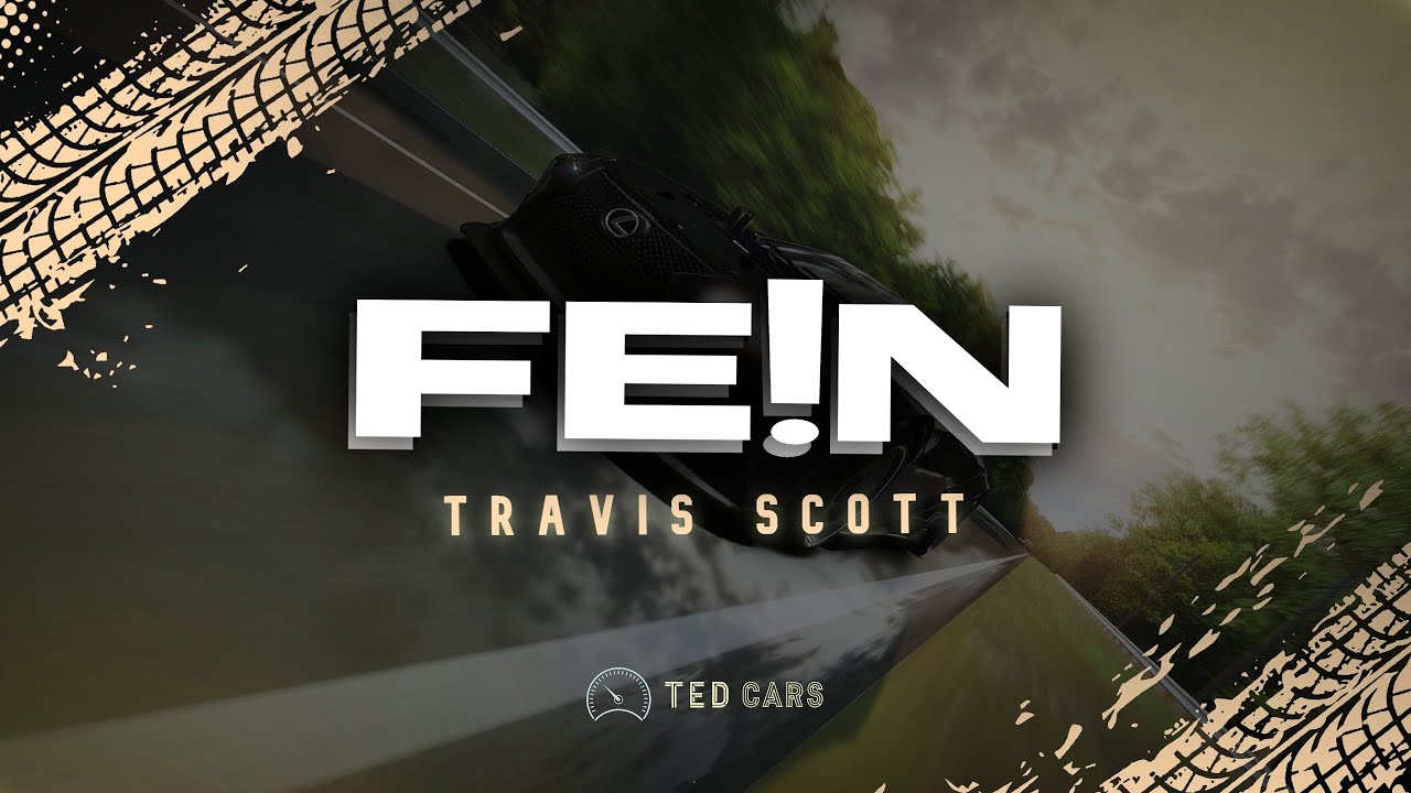 Fe N Travis Scott - FE!N (Lyrics) - YouTube