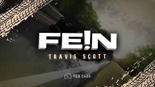 Travis Scott - FE!N (Lyrics)