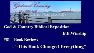 #81 Bk Review   This Book Changed Everything