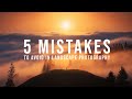 5 MISTAKES that will KEEP you from GROWING as a Photographer